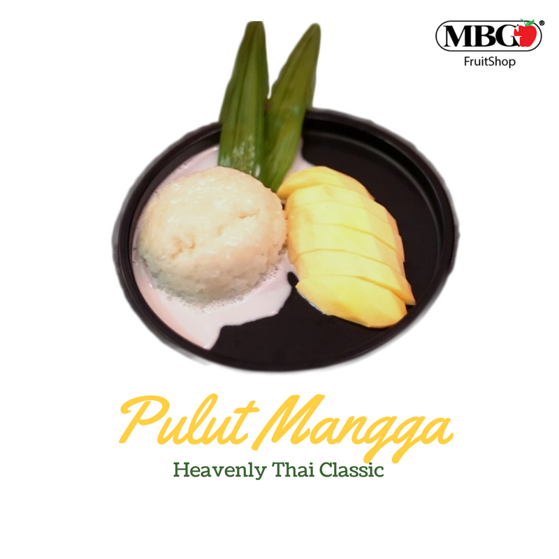 Pulut Mangga, Heavenly Thai Classic
