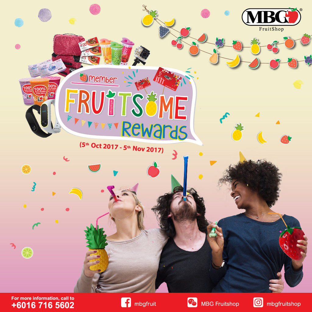 MBG FRUITSOME REWARDS 2017 IS HERE!